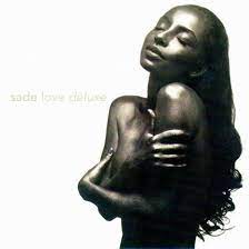 Love Deluxe, Sade